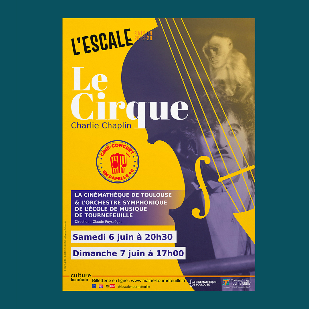 Création d'une affiche ainsi qu'une bâche pour le ciné-concert Le Cirque à Tournefeuille.